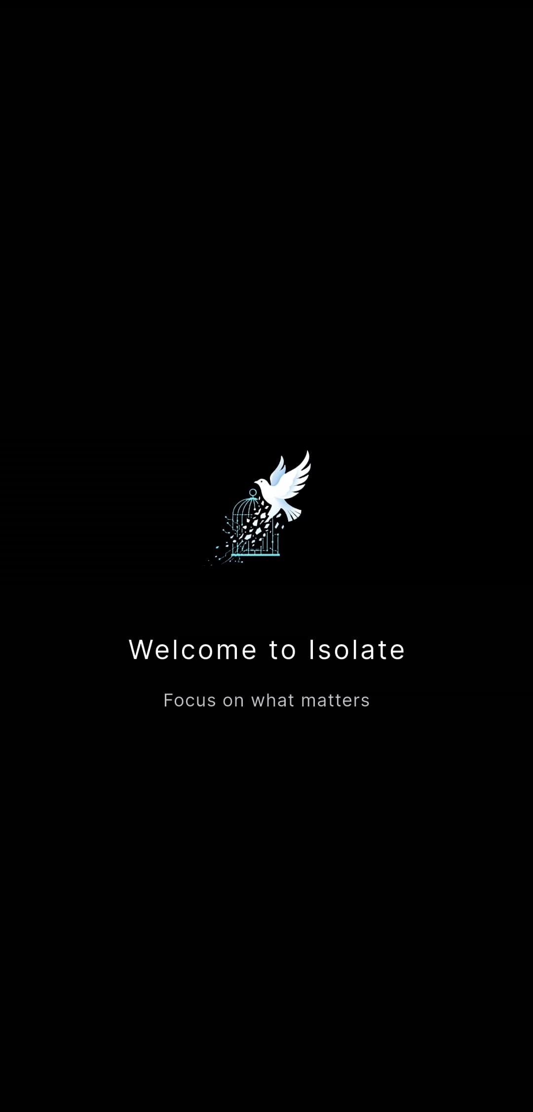 Isolate welcome screen